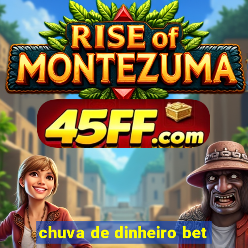 chuva de dinheiro bet